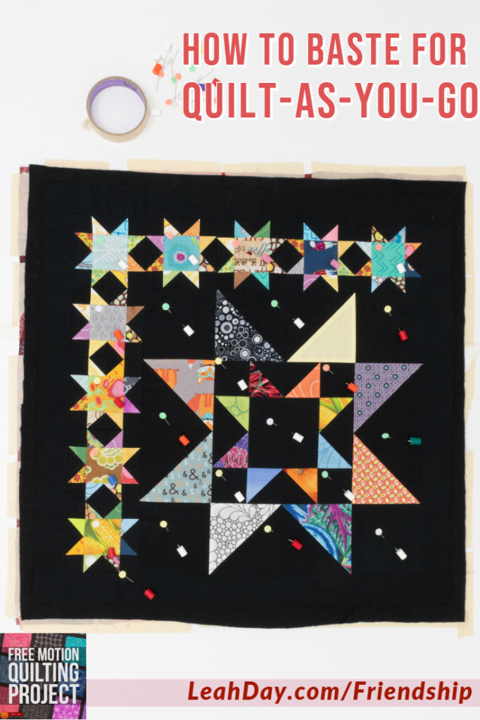Baste your quilt blocks so you can quilt-as-you-go