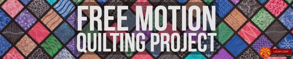 Free Motion Quilting Project - Machine Quilting Videos