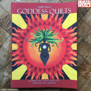 Leah Day's Goddess Quilts Book