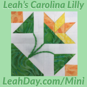 Leah's Carolina Lily Quilt Block Tutorial