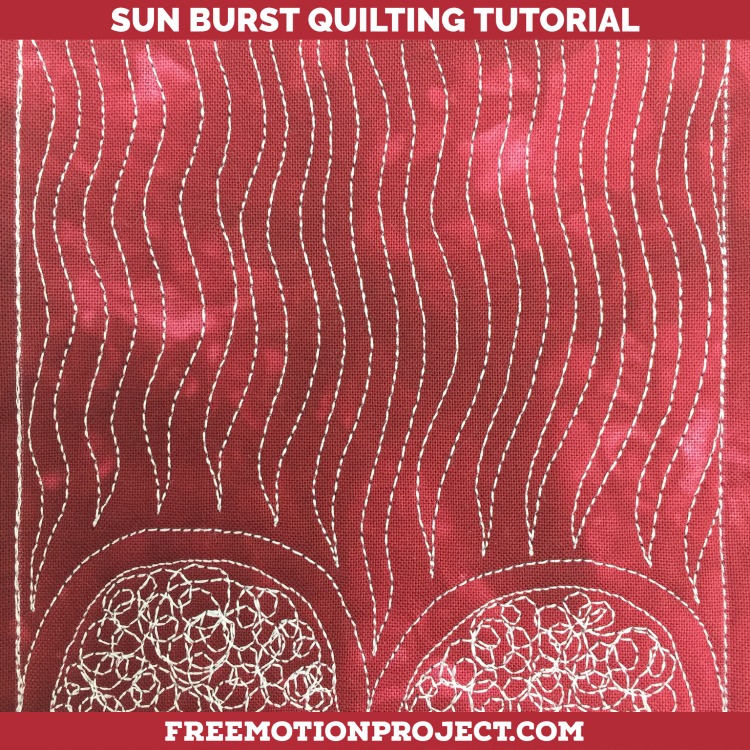 How to Free Motion Quilt Sun Burst