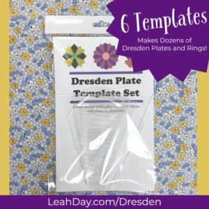 Dresden Plate Template Set